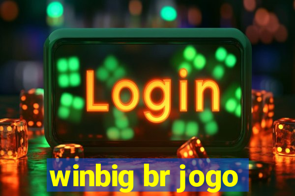 winbig br jogo